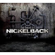 The Best of Nickelback Vol. 1	