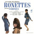 PRESENTING THE FABULOUS RONETTES