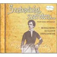 SZABADSÁG, SZERELEM... 2 CD    Petőfi versek