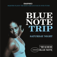 BLUE NOTE TRIP 1 VOL 1. "SATURDAY NIGHT"