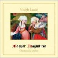 Virágh László Magyar Magnificat