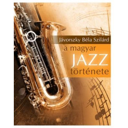 A magyar jazz tortenete