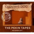 The Pekin Tapes