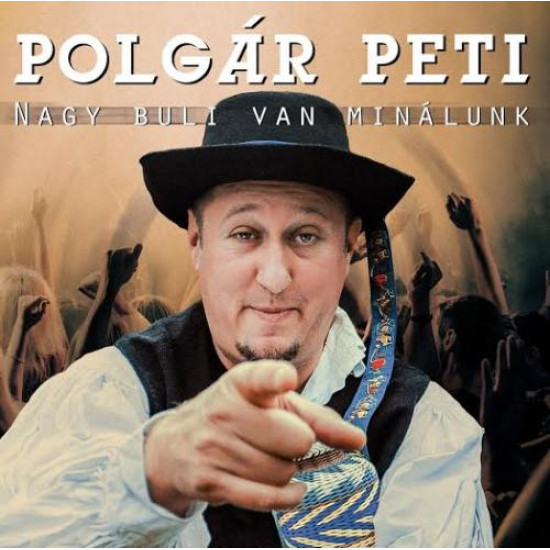Polgar Peti Nagy buli van minalunk (CD) | Lemezkuckó CD bolt