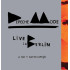Live in Berlin Soundtrack   2Cd