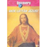 AKIK LÁTTÁK JÉZUST