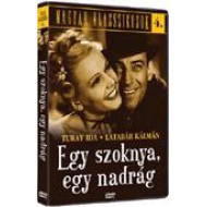 EGY SZOKNYA, EGY NADRÁG (Magyar klasszikusok 4.)