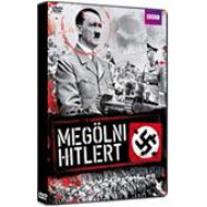 MEGÖLNI HITLERT (BBC)