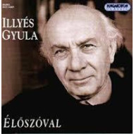 Illyés Gyula: Élőszóval