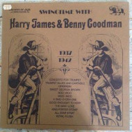  Swingtime With Harry James & Benny Goodman 1937-1942 