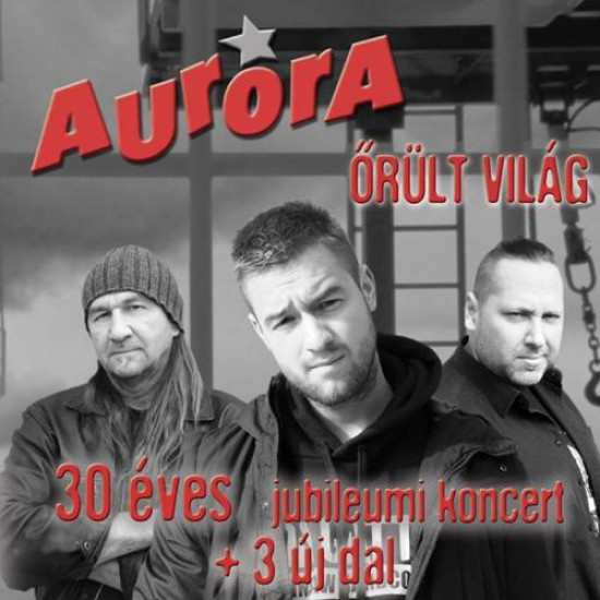 Aurora Őrűlt világ (CD) | Lemezkuckó CD bolt
