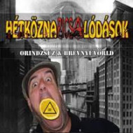 Orindzsúz & Brévnyúvörld + Nyaljátok ki!  CD