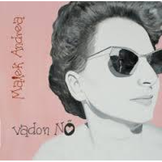 Malek Andrea Vadon NŐ (CD) | Lemezkuckó CD bolt
