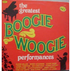 The Greatest Boogie Woogie Performances 