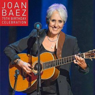 JOAN BAEZ 75TH BIRTHDAY CELEBRATION 