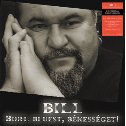 Bort, Bluest, Békességet