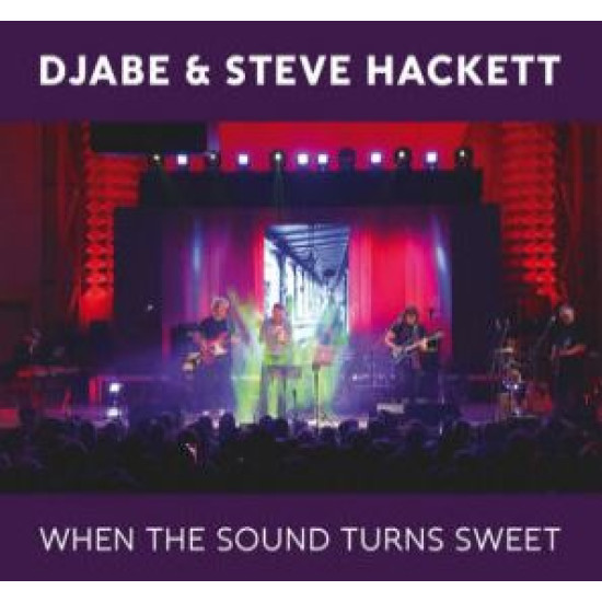 Djabe & Steve Hackett When the sound turns sweet (CD) | Lemezkuckó CD bolt