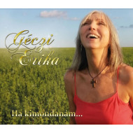 Ha kimondanám…