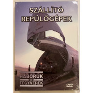 HÁBORÚK ÉS FEGYVEREK 37. - SZÁLLÍTÓ REPÜLŐGÉPEK