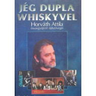 Jég dupla whiskyvel