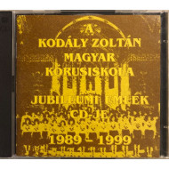 Kodály Zoltán Magyar Kórusiskola (1989-1999)