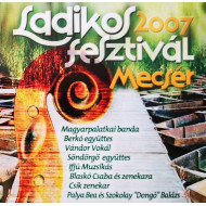 Ladikos fesztivál 2007