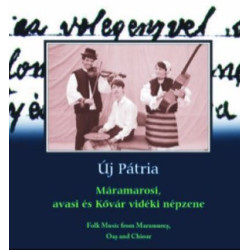 Máramarosi, avasi és Kővár vidéki népzene - Új Pátria