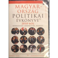 MAGYARORSZÁG POLITIKAI ÉVKÖNYVE 2010 -RŐL 