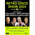 Retro Disco Show 2024.11.15. Álló jegy