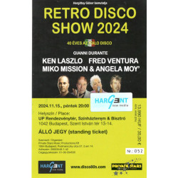 Retro Disco Show 2024.11.15. Álló jegy