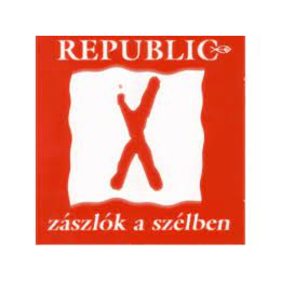 Republic Zászlók a szélben (CD) | Lemezkuckó CD bolt