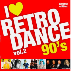 I Love Retro Dance 90's Vol. 2