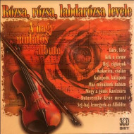 Rózsa, rózsa, labdarózsa levele (3CD)