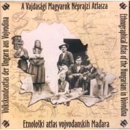 A Vajdasági Magyarok Néprajzi Atlasza
