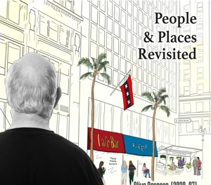 PEOPLE & PLACES REVISITED (2020-07)<br/><h5>Megjelenés: 2020-10-30</h5>