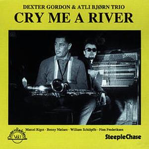 CRY ME A RIVER<br/><h5>Megjelenés: 1990-07-14</h5>