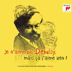 Je n'aime pas Debussy, mais ça<br/><h5>Megjelenés: 2019-05-17</h5>