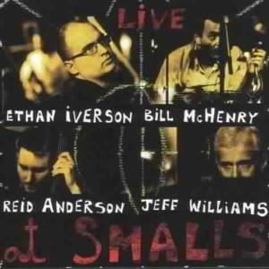 LIVE AT SMALLS<br/><h5>Megjelenés: 2000-09-14</h5>