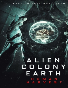 ALIEN COLONY EARTH