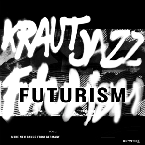 MATHIAS MODICA PRESENTS KRAUT JAZZ FUTURISM VOL. 2<br/><h5>Megjelenés: 2021-03-19</h5>