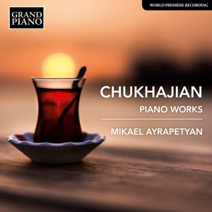 CHUKHAJIAN: PIANO WORKS<br/><h5>Megjelenés: 2021-02-05</h5>