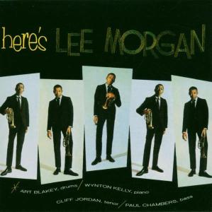 HERE'S LEE MORGAN<br/><h5>Megjelenés: 1990-06-30</h5>