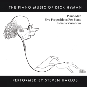 PIANO MUSIC OF DICK HYMAN PERFORMED BY STEVEN HARLOS<br/><h5>Megjelenés: 2021-05-21</h5>