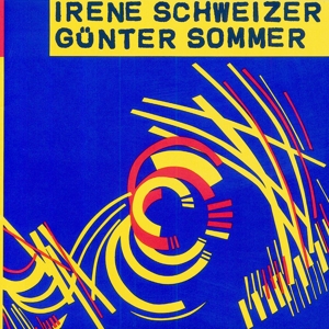 IRENE SCHWEIZER & GUENTER<br/><h5>Megjelenés: 2010-08-01</h5>