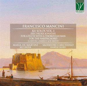 MANCINI - FLUTESONATAS (VOL.1)<br/><h5>Megjelenés: 2021-04-30</h5>