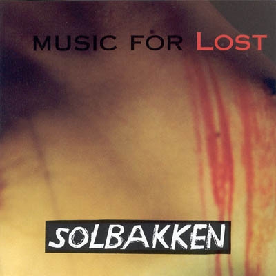 MUSIC FOR LOST<br/><h5>Megjelenés: 2004-09-23</h5>