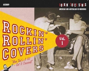 ROCKIN' ROLLIN' COVERS VOL.1<br/><h5>Megjelenés: 2021-06-25</h5>