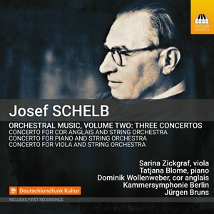 JOSEF SCHELB: ORCHESTRAL MUSIC, VOLUME TWO (THREE CONCE<br/><h5>Megjelenés: 2021-06-04</h5>