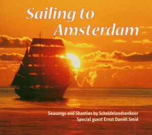 SAILING TO AMSTERDAM<br/><h5>Megjelenés: 2005-07-13</h5>