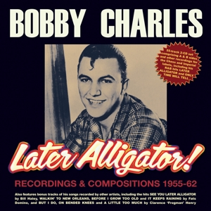 LATER ALLIGATOR! RECORDINGS & COMPOSITIONS 1956-1962<br/><h5>Megjelenés: 2021-07-02</h5>